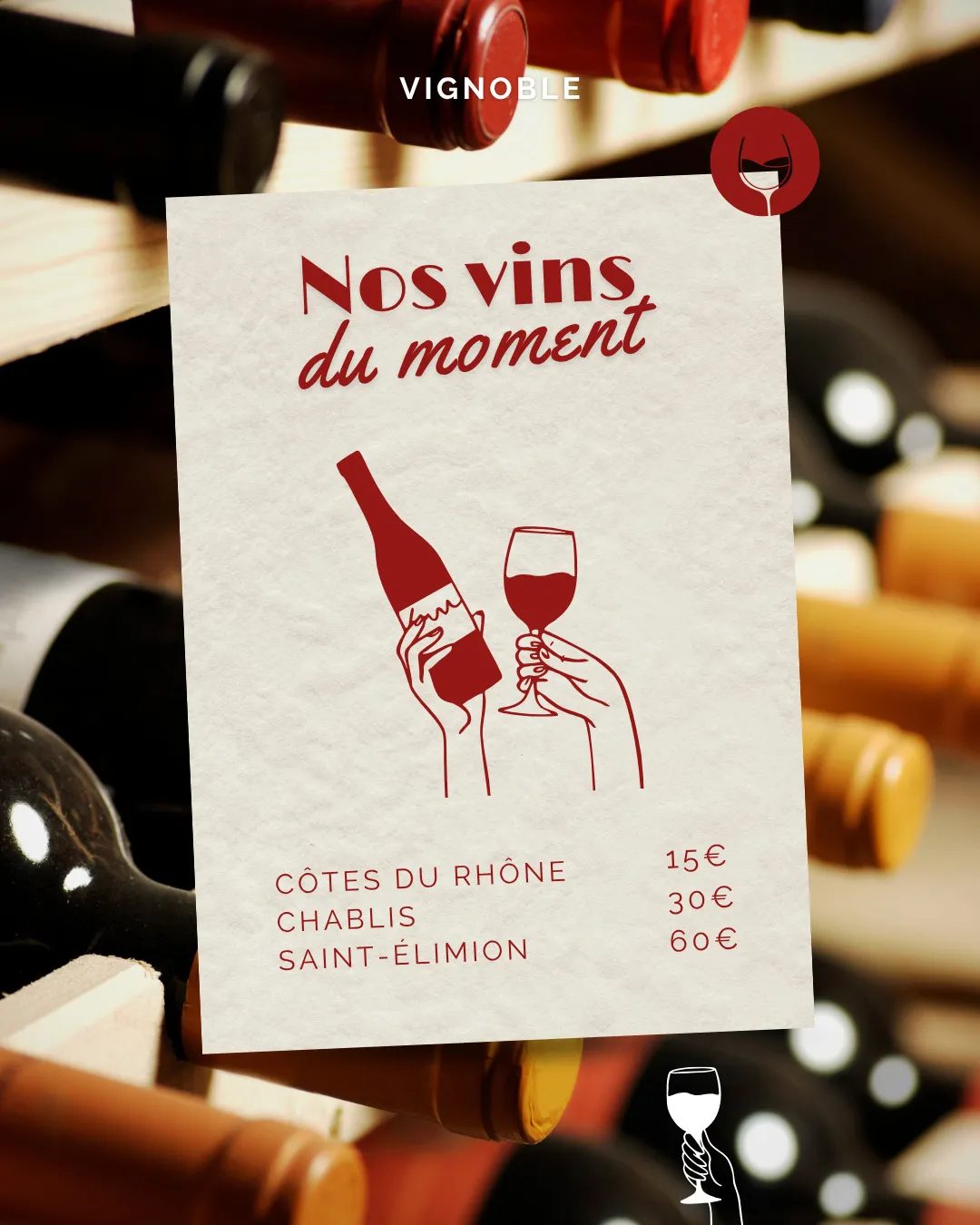 Flyer « Nos vins du moment » pour un caviste : bouteille et verre dessinés au trait rouge, prix de trois vins, sur un fond de bouteilles en cave.